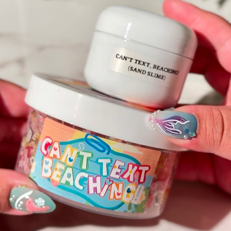 CAN'T TEXT, BEACHING!